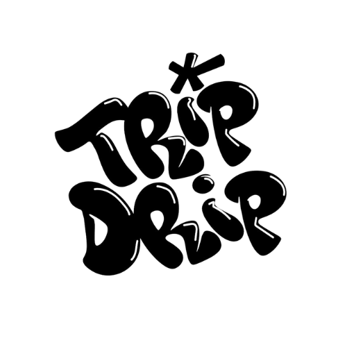 Trip Drip