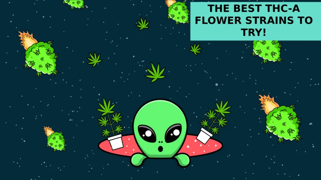 The Best THC-A Flower Strains to Try in 2025