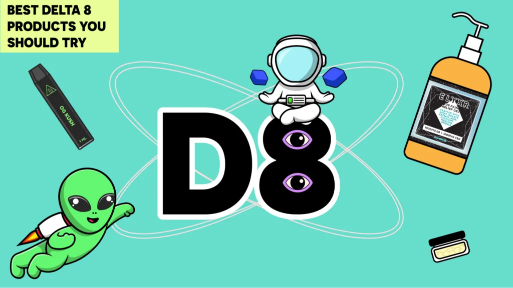 BestDelta8ProductsYouShouldTry