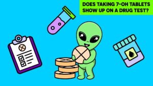 Does taking 7-OH tablets Show Up on a Drug Test?