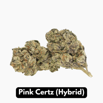 Natural THC-A Flower (Hybrid ~ Pink Certz)