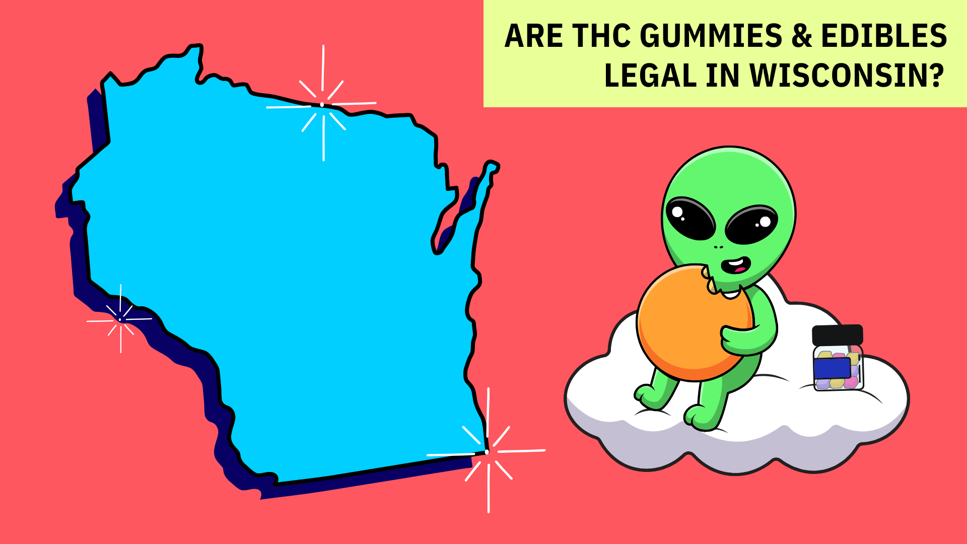Are THC Gummies & Edibles Legal in Wisconsin