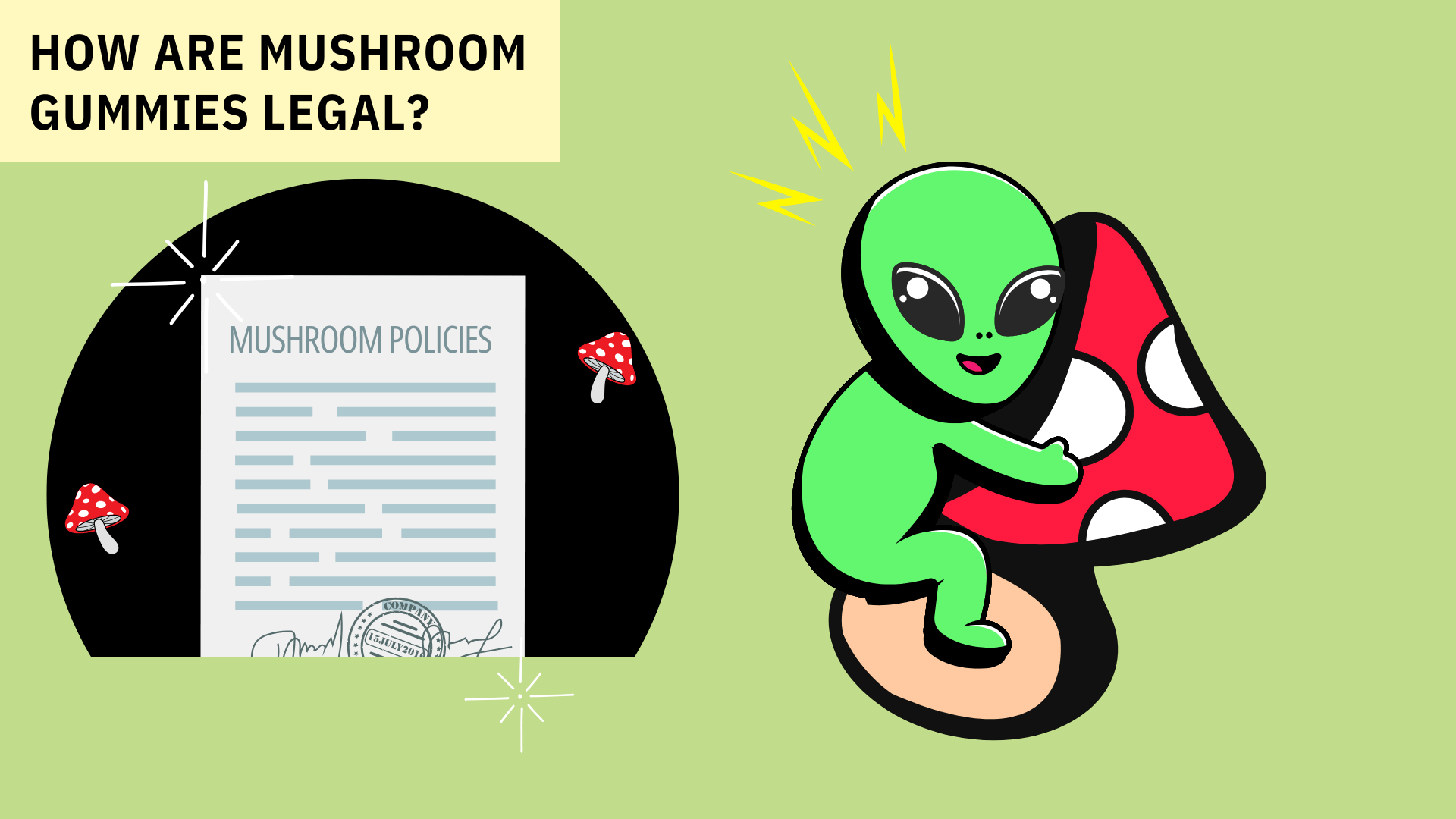 How Are Mushroom Gummies Legal