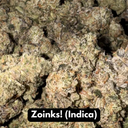 Natural THC-A Flower (Indica ~ Zoinks!)