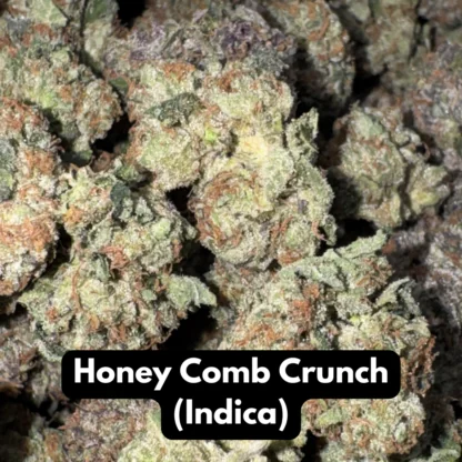 Natural THC-A Flower (Indica ~ Honey Comb Crunch)