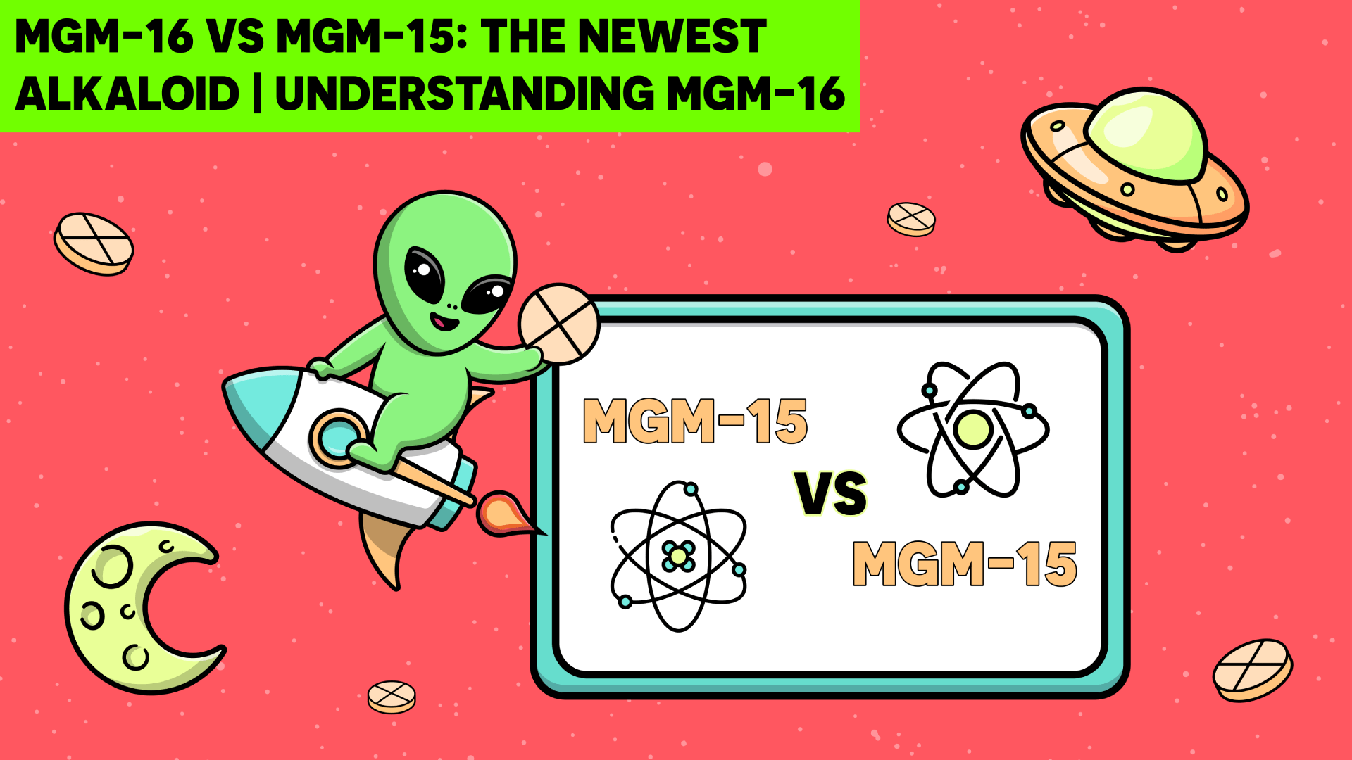 MGM-16 vs MGM-15 Understanding the Newest 7-OH Alkaloid (2026)