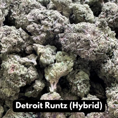 Natural THC-A Flower (Hybrid ~ Detroit Runtz)